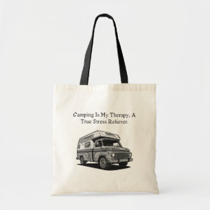 Kamperen Mijn Therapie Echte Stressverlichter Buit Tote Bag