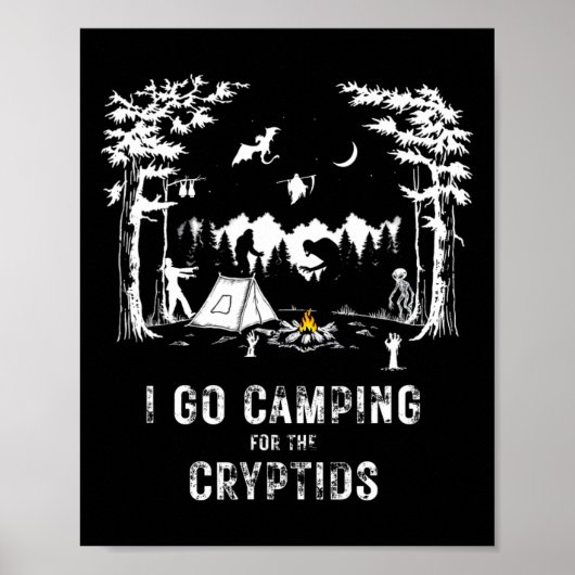 Kamperen voor de Cryptiden Bigfoot Mothman Alien S Poster (Voorkant)