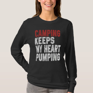 Kamperen voor mannen vrouwen reis RV vakantie wand T-shirt
