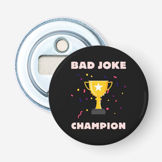 Kampioen slechte grappen button flesopener (Voorkant)