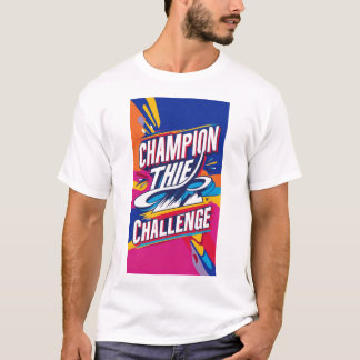 KAMPIOEN VAN DE CHALLENGE T-SHIRT