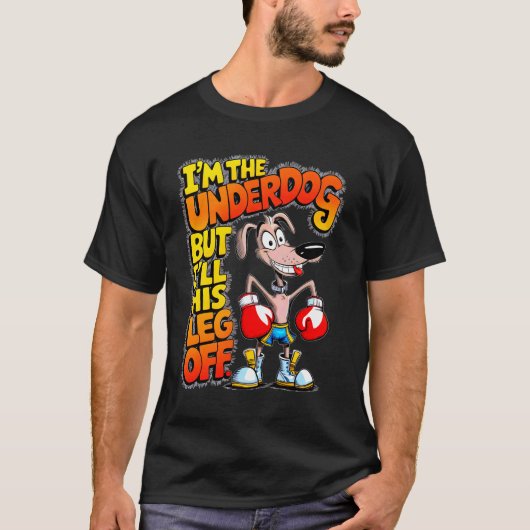"Kampioen van underdog" T-shirt (Voorkant)