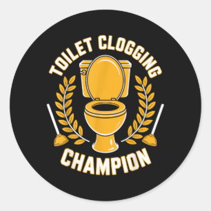 Kampioen Verstoppen Toilet Grappige Plunger Humor Ronde Sticker