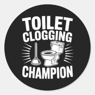 Kampioen Verstoppen Toilet Grappige Plunger Humor Ronde Sticker