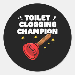 Kampioen Verstoppen Toilet Grappige Plunger Humor Ronde Sticker