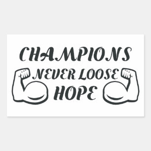 Kampioenen verliezen nooit hoop rechthoekige sticker