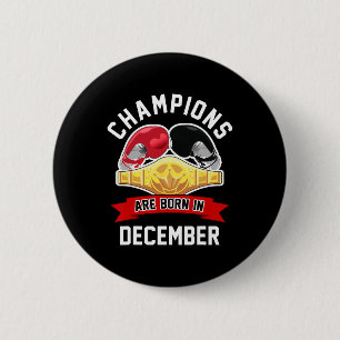 Kampioenen worden geboren in december boksen sport ronde button 5,7 cm