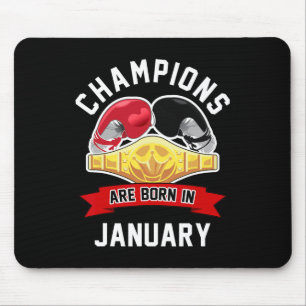 Kampioenen worden geboren in januari Boxing Sport Muismat