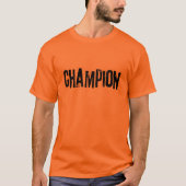 Kampioensmentaliteit Motiverende Typografie Ontwer T-shirt (Voorkant)