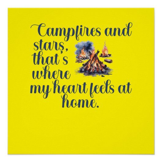 Kampvuren en sterren, daar voelt mijn hart perfect poster (Voorkant)