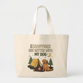 Kampvuren zijn leuker met mijn hond, grappige camp grote tote bag