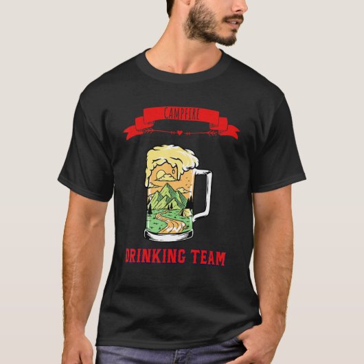 Kampvuur Drink Team Humor Fun 1 T-shirt (Voorkant)