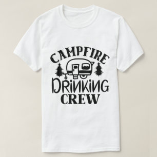 Kampvuur Drinkende Bemanning Grappig Buiten Party T-shirt