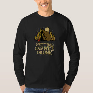 Kampvuur Dronken Kamperen Feest Kampeerder Viering T-shirt