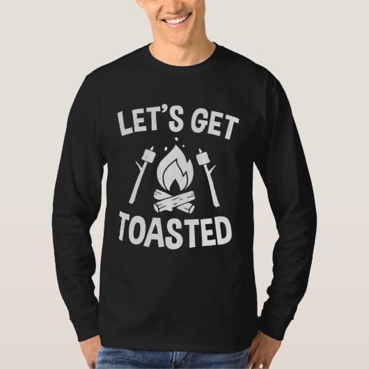 Kampvuur Smores Marshmallows Camping Lets Get Toa T-shirt (Voorkant)