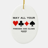 Kan al uw Finesses en slams maken (Bridge) Keramisch Ornament (Voorkant)