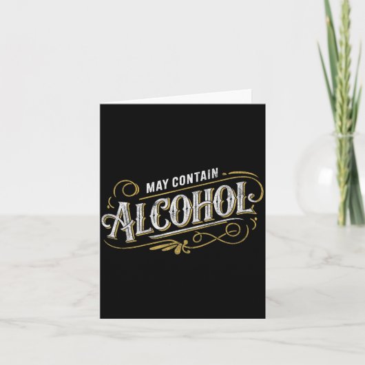 Kan Alcohol Bevatten Clic Feest Humor Kaart (Voorkant)