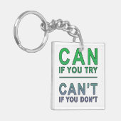 "Kan als u probeert" motivatie quote Sleutelhanger (Voorkant Links)