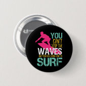 Kan de golven  retrofering surfsurfer niet stoppen ronde button 5,7 cm (Voorkant /achterkant)