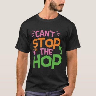 Kan de hop niet stoppen t-shirt