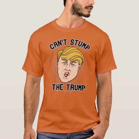 Kan de Trump niet storen T-shirt (Voorkant)