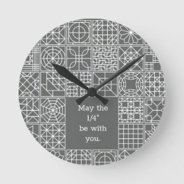 Kan de vierde zijn bij uw Sampler Quilt Quote Ronde Klok