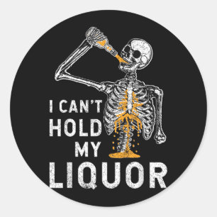 Kan drank niet vasthouden Funny skelet Halloween g Ronde Sticker