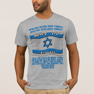 Kan een Natie in een dag geboren worden? T-shirt