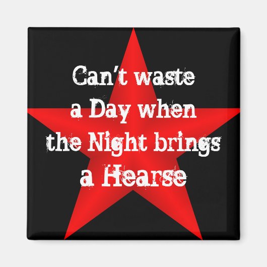 Kan geen dagmagneet verspillen magneet (Voorkant)