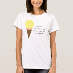Kan geen geluk kopen Ice Cream Funny T-shirt