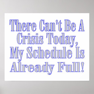 Kan geen volledig crisisschema zijn poster