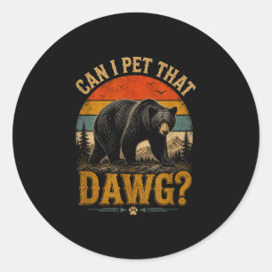 Kan ik dat hondje aaien dier grappige beer liefheb ronde sticker