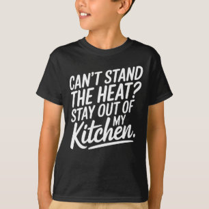 "Kan ik de hitte niet verdragen? "Blijf uit mijn k T-shirt