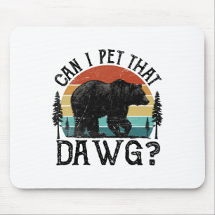 Kan ik die hond aaien Funny Dawg Beer Meme Camping Muismat