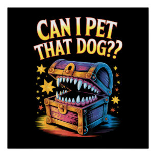 Kan ik die hond aaien? Grappig cadeau voor tafelbl Perfect Poster