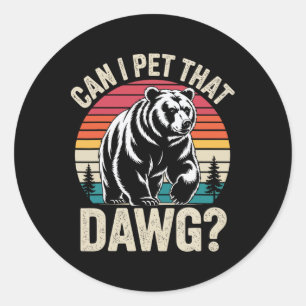 Kan ik die hond aaien Wandelaar Dierenliefhebber G Ronde Sticker