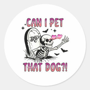 Kan ik die hond een grappige hondenliefhebber Skel Ronde Sticker