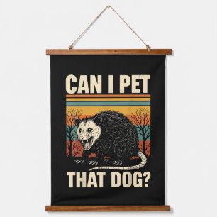 Kan ik die hond opossum aaien Funny Meme Design Hangend Wandkleed