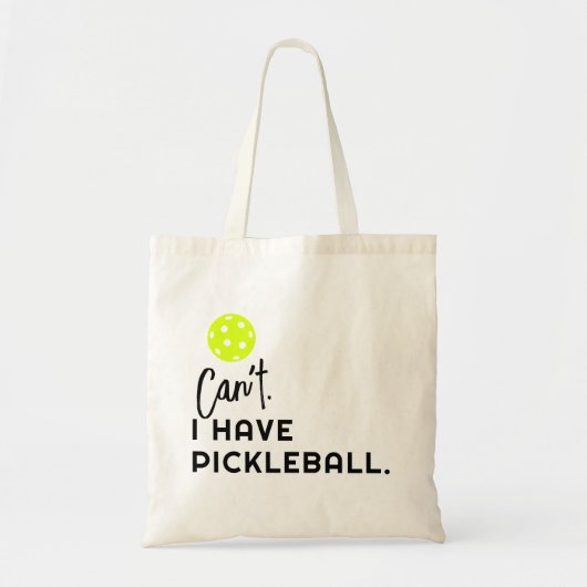 Kan ik geen Pickleball Funny Cute hebben? Tote Bag (Voorkant)