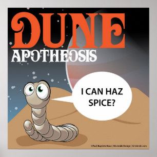 Kan ik Haz Spice? Dune Worm Poster