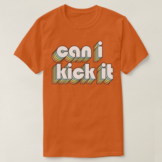 Kan ik het schoppen 2 Retro Rainbow Typography Fad T-shirt (Design voorkant)