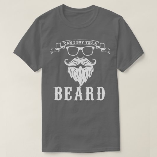 Kan ik je een baard kopen t-shirt (Design voorkant)