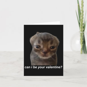 Kan ik je Valentijn zijn Grappige Kat Meme Brainro Kaart