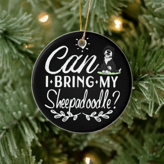 Kan ik mijn Sheepadoodle meenemen - Sheepadoodle l Keramisch Ornament (Boom)