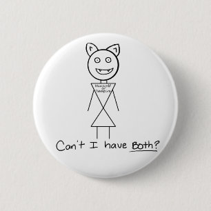 Kan ik niet allebei hebben ronde button 5,7 cm