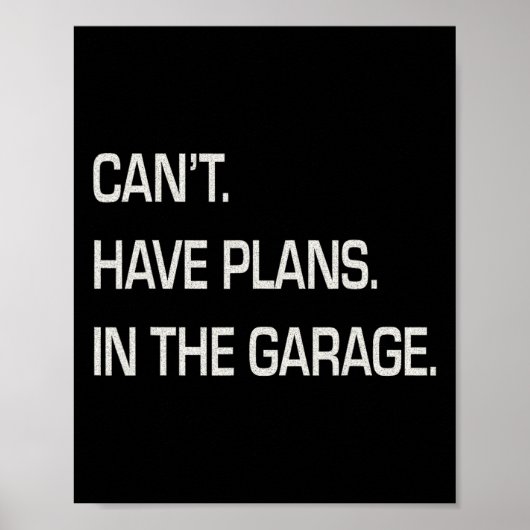 Kan ik plannen hebben in de garage vaders dag Mech Poster (Voorkant)