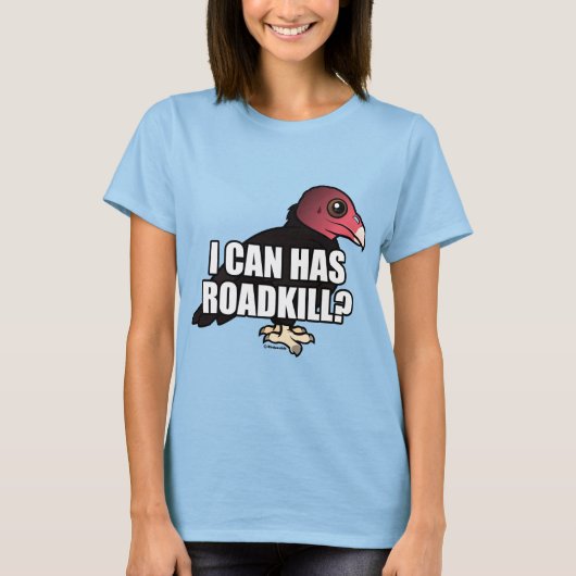 Kan ik Roadkill hebben? T-shirt (Voorkant)
