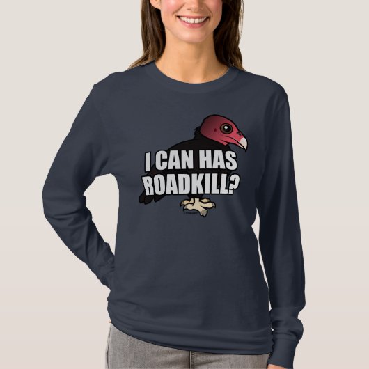 Kan ik Roadkill hebben? T-shirt (Voorkant)