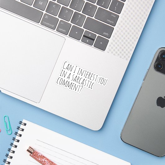 Kan ik u interesseren voor een sarcastisch comment sticker (Laptop met iPhone)