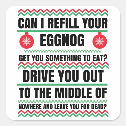 Kan ik uw Eggnog-kerstfilm hervullen? Vierkante Sticker (Voorkant)